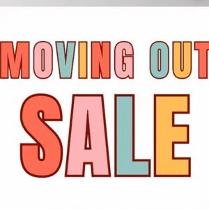 Moving Out Sale ...